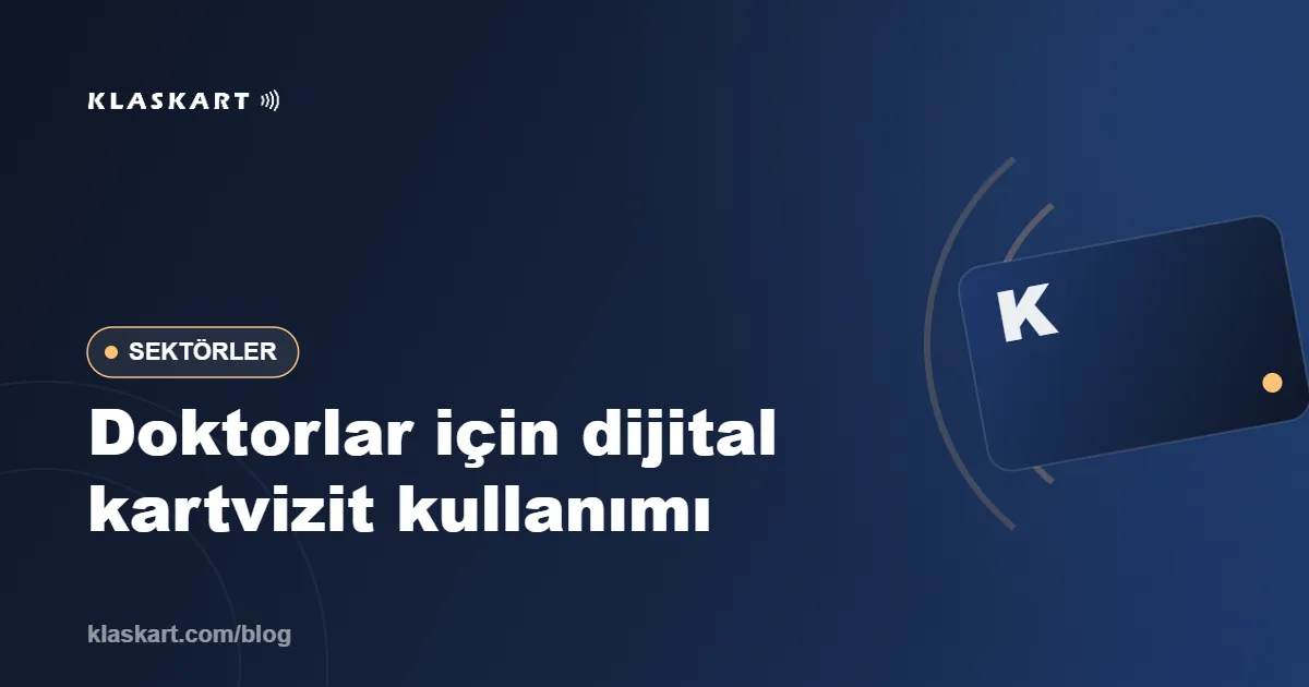 Doktorlar için dijital kartvizit kullanımı