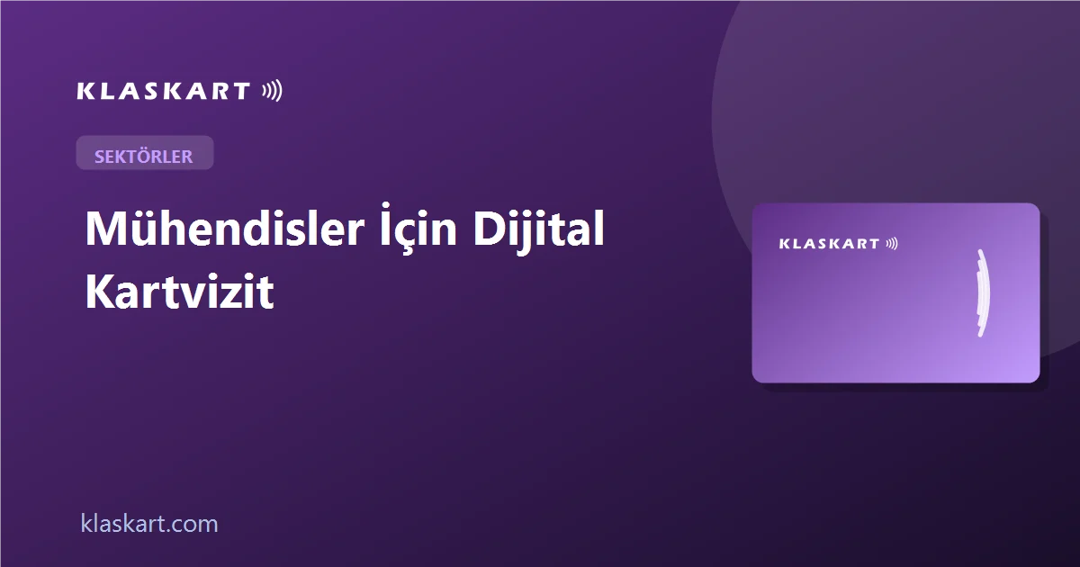 Mühendisler İçin Dijital Kartvizit