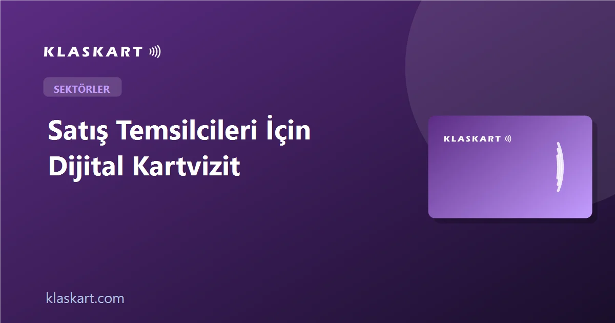 Satış Temsilcileri İçin Dijital Kartvizit